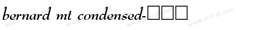 bernard mt condensed字体转换